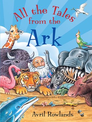 cover image of All the Tales from the Ark
